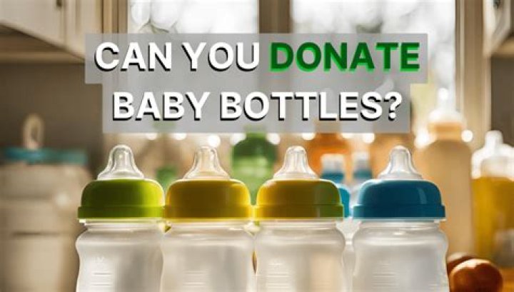 Can I donate used baby bottles
