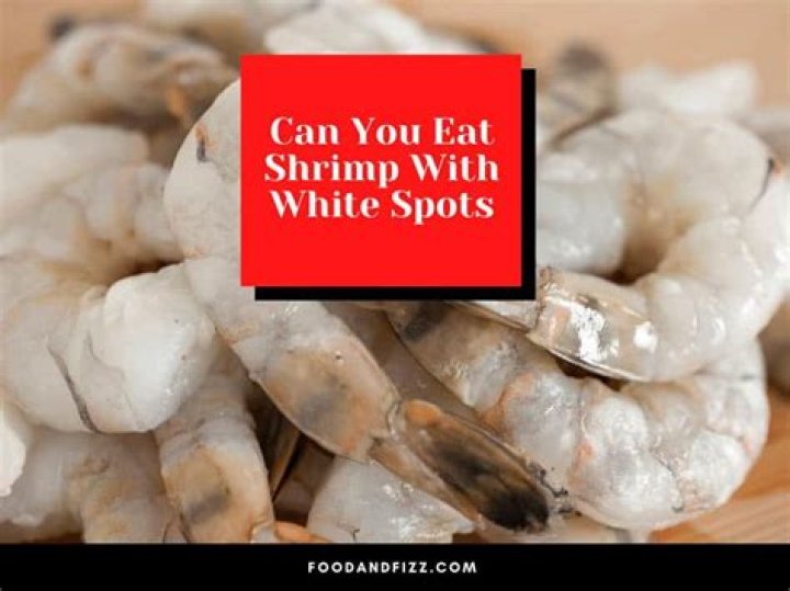 Can I eat shrimp with white spots