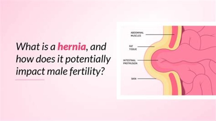 Does hernia affect male fertility