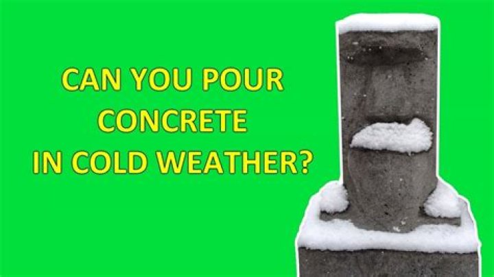 How cold is too cold for concrete