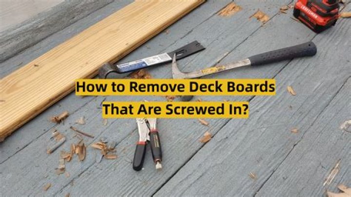 How do you remove deck boards