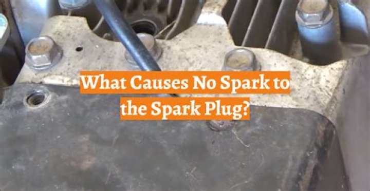 What causes no ignition spark