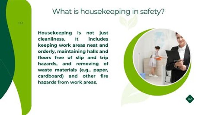What is housekeeping in safety