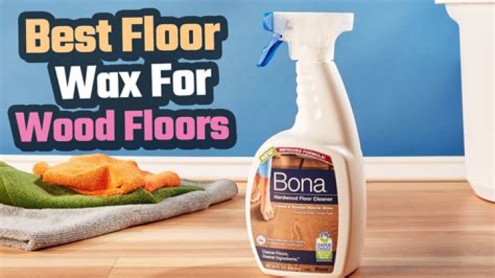 What is the best wax for wood floors