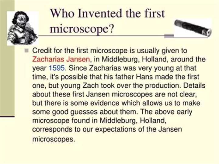 Who first invented the microscope